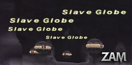 Slave Globe Picture