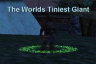 Thumbnail of The Worlds Tiniest Giant - encountered during Bobo Gleemaker's Task "This Ain't Right"
