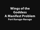 A Manifest Problem - Fort Karugo-Narugo